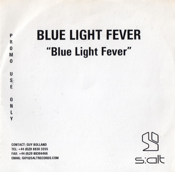 Blue Light Fever