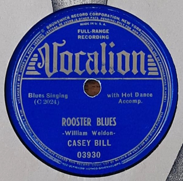 Casey Bill's New W.P.A. / Rooster Blues