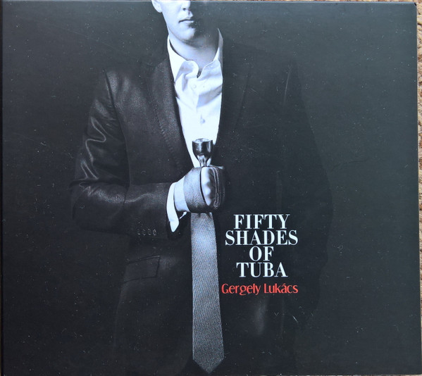 Fifty Shades of Tuba