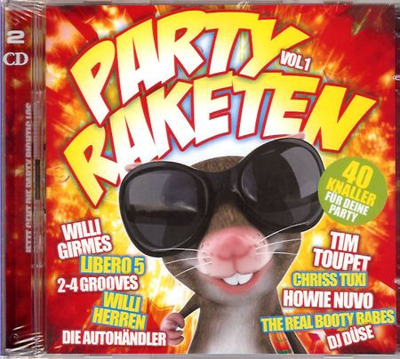Party Raketen Vol. 1 / 40 Knaller Für Deine Party