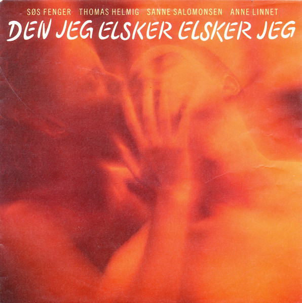 Den Jeg Elsker Elsker Jeg
