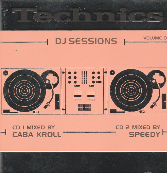 Technics DJ Sessions Volume One