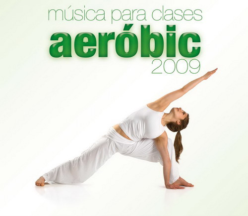 Música Para Clases De Aeróbic 2009