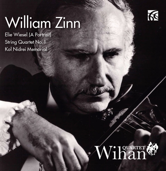 Elie Wiesel (A Portrait); String Quartet No. 1; Kol Nidrei Memorial