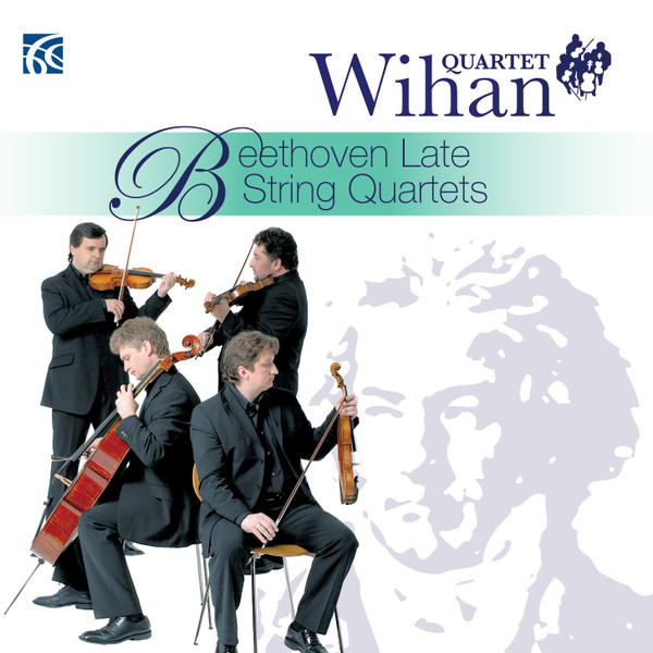 Beethoven Late String Quartets