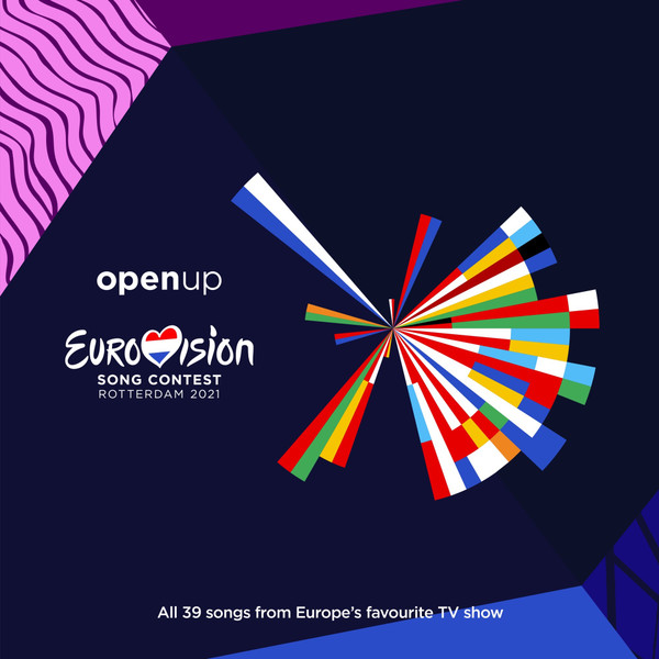 Eurovision Song Contest Rotterdam 2021 - Open Up