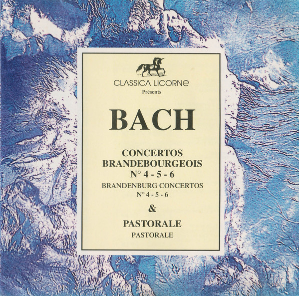 Concertos Brandebourgeois N° 4 - 5 - 6