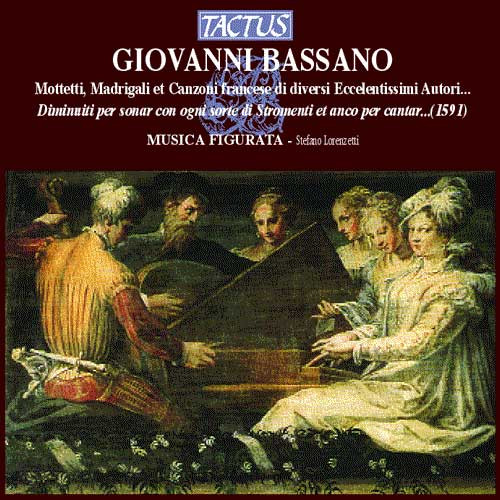 Mottetti, Madrigali Et Canzoni Francese Di Diversi Eccellentissimi Autori