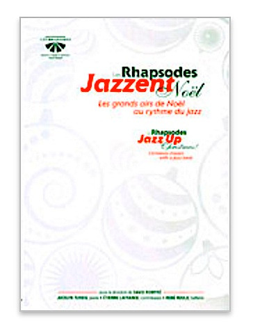 Les Rhapsodes Jazzent Noël