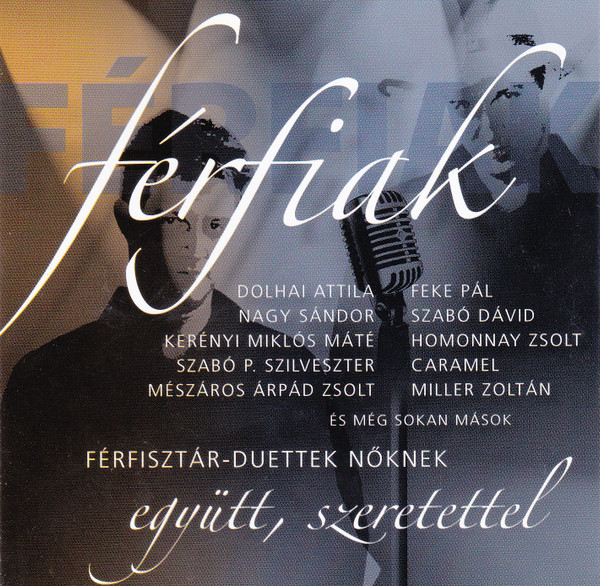 Férfiak - Férfisztár-duettek Nőknek
