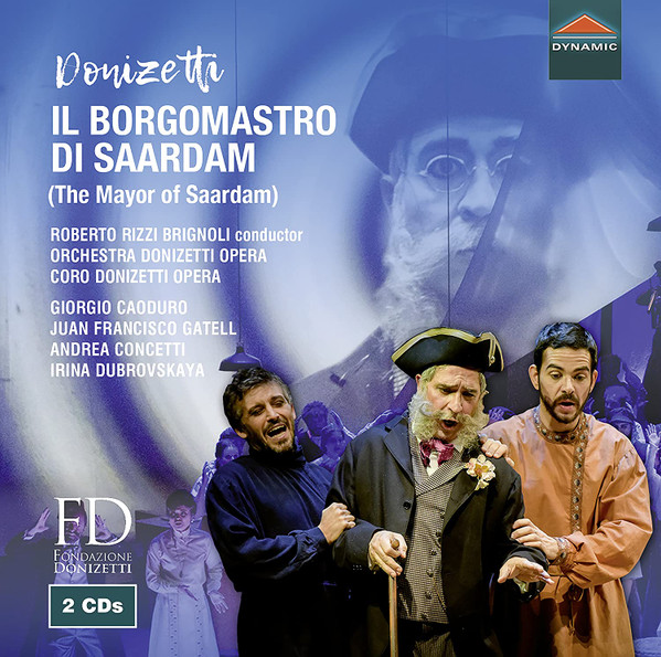 Il Borgomastro Di Saardam (= The Mayor Of Saardam)