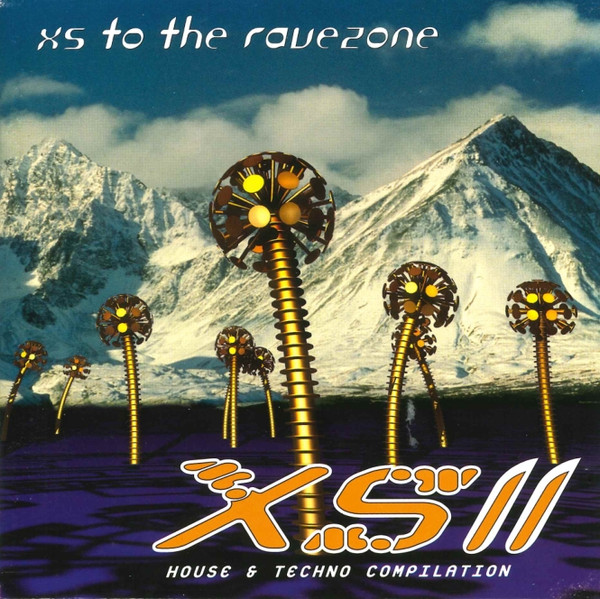 XS To The Ravezone - XS II