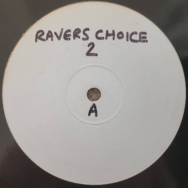 Ravers Choice 2