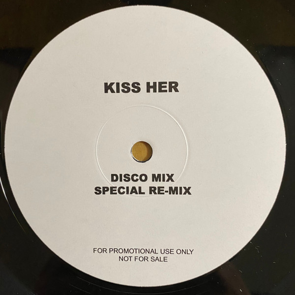 Kiss Her, One-Two (Little Bitch) / One-Two