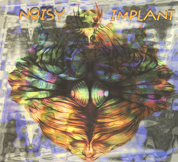 Noisy Implant
