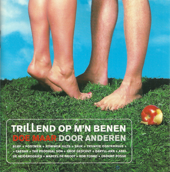 TriLLend Op M'n Benen (Doe Maar Door Anderen)