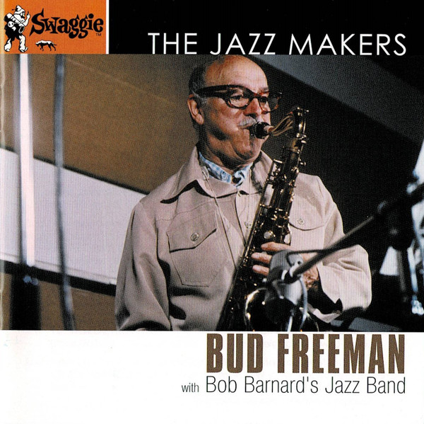 Bud Freeman With Bob Barnard's Jazz Band