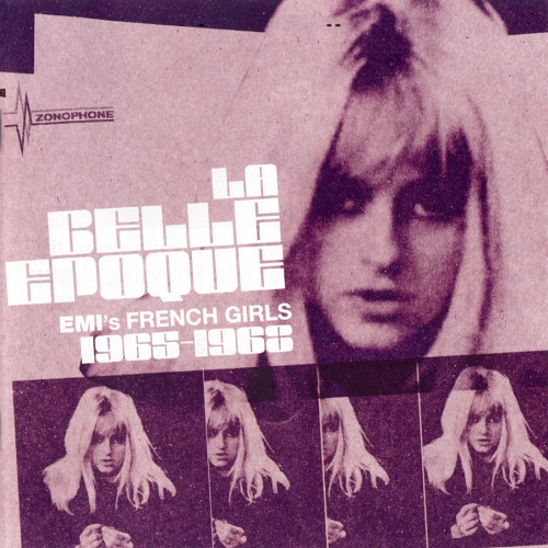 La Belle Epoque (EMI's French Girls 1965-1968)