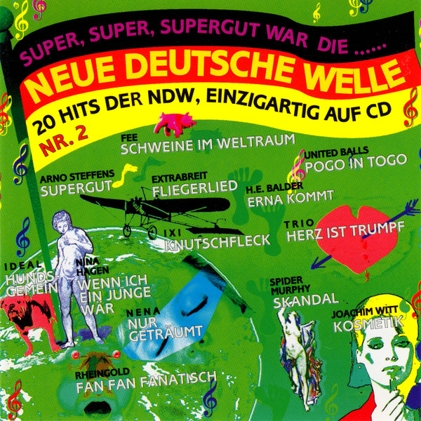 Super, Super, Supergut War Die ... Neue Deutsche Welle Nr. 2