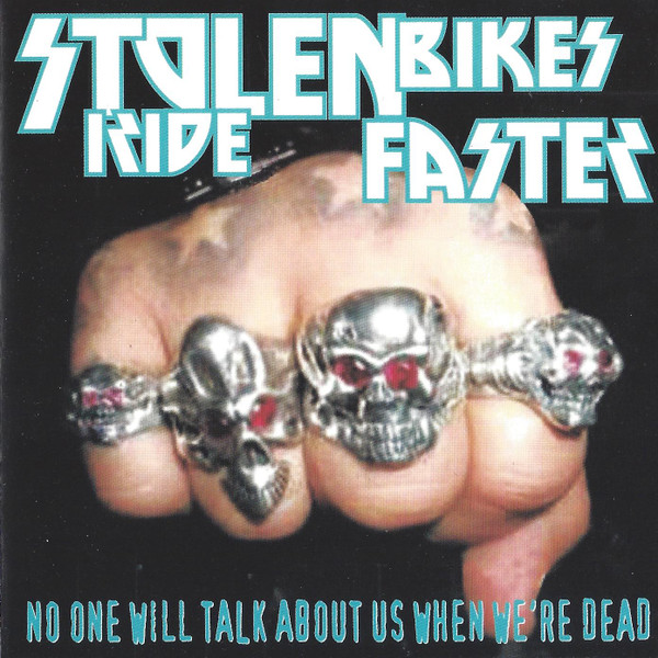 No One Will Talk About Us When We're Dead