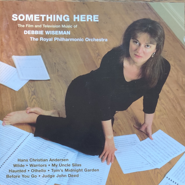 Something Here (The Film & Television Music Of Debbie Wiseman)