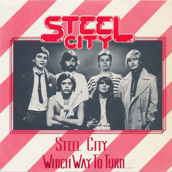 Steel City / Which Way To Turn