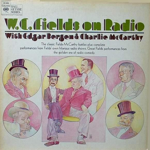 W.C. Fields On Radio With Edgar Bergen & Charlie McCarthy