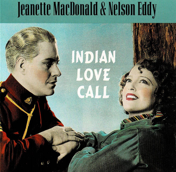 Indian Love Call