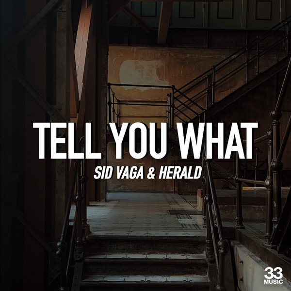 Tell You What