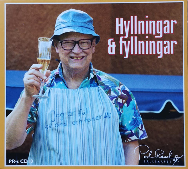 Hyllningar & Fyllningar