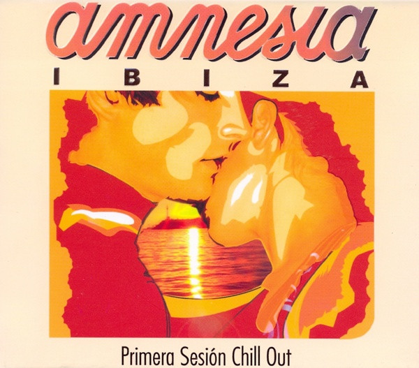 Amnesia Ibiza – Primera Sesión Chill Out