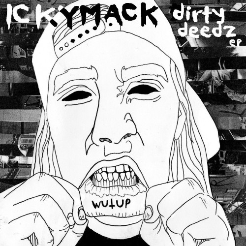 Dirty Deedz EP