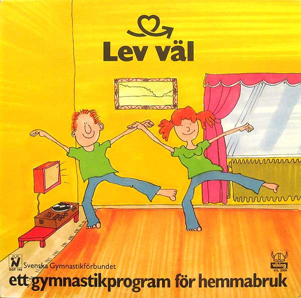 Lev Väl (Ett Gymnastikprogram För Hemmabruk)