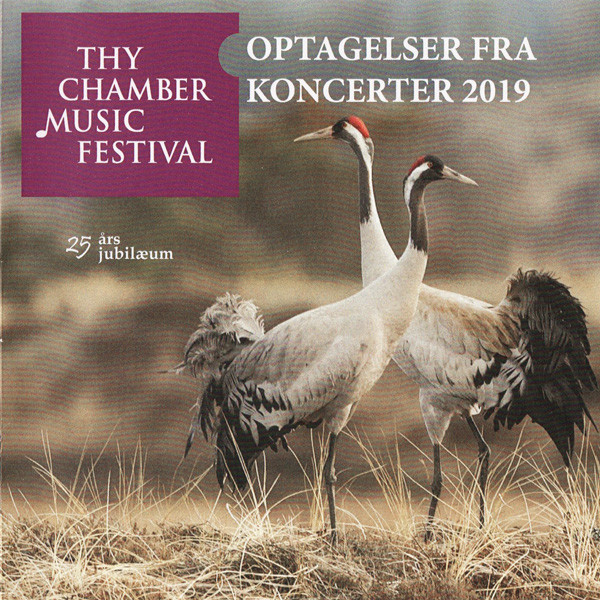 Thy Chamber Music Festival - Optagelser Fra Koncerter 2019