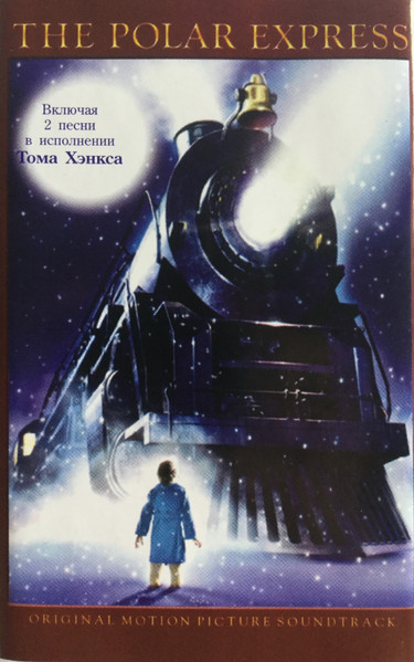 The Polar Express: Original Motion Picture Soundtrack