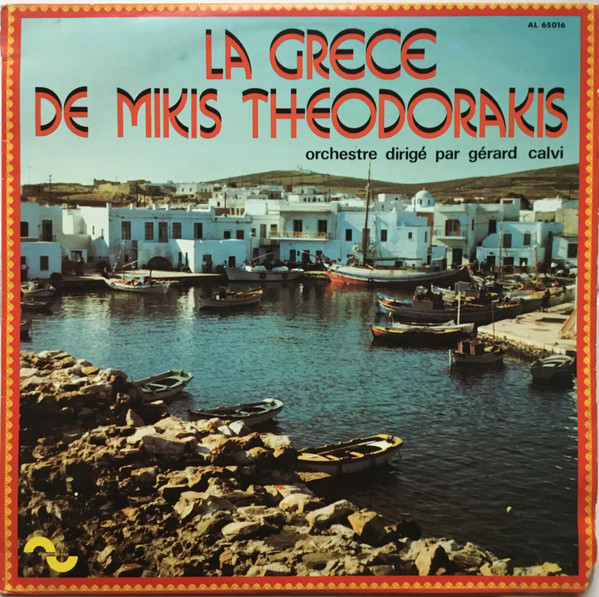 La Grèce De Mikis Theodorakis