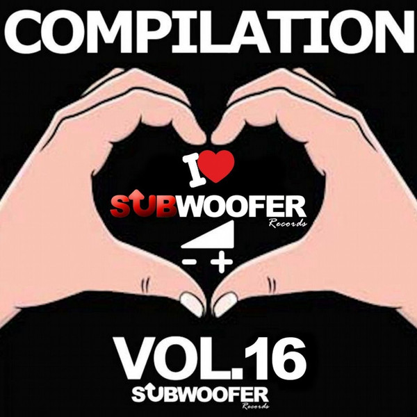 I Love Subwoofer Records Techno Compilation, Vol. 16