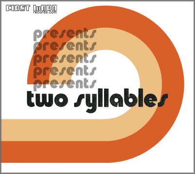 First Word Records Presents: Two Syllables