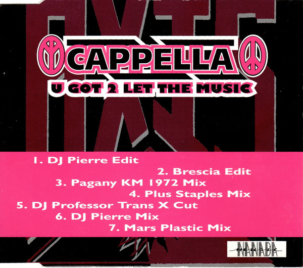 U Got 2 Let The Music