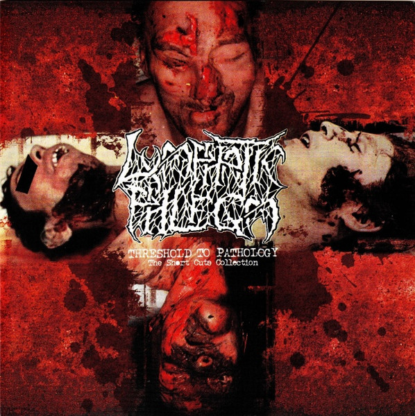 Threshold To Pathology - The Short Cuts Collection / Entangled By A Toilet's Content