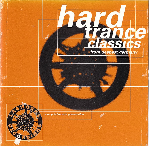 Hard Trance Classics From Deepest Germany