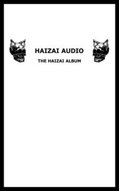 The Haizai Album
