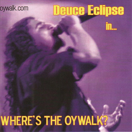 Where's The Oywalk?