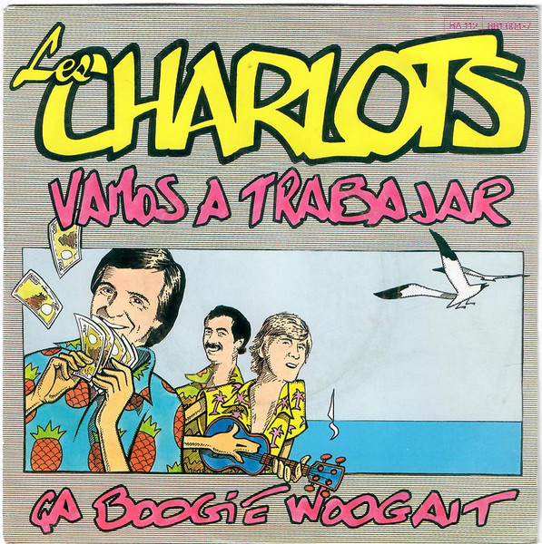 Vamos A Trabajar / Ça Boogie Woogait