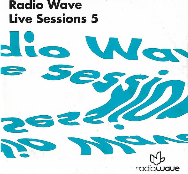 Radio Wave Live Sessions 5
