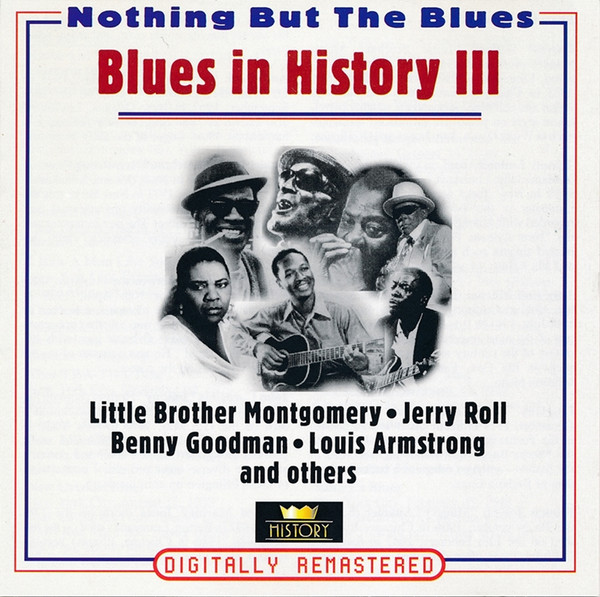 Blues In History III