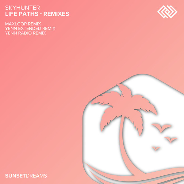 Life Paths (Remixes)