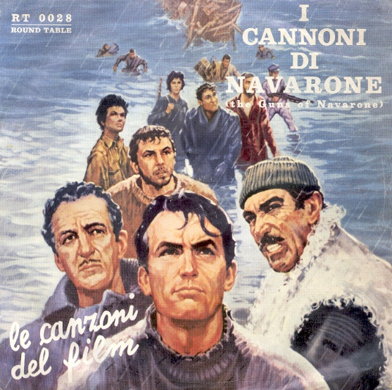 I Cannoni Di Navarone = The Guns Of Navarone - Le Canzoni Del Film