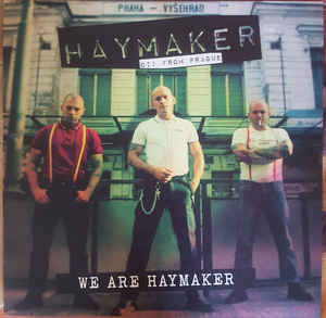 We Are Haymaker