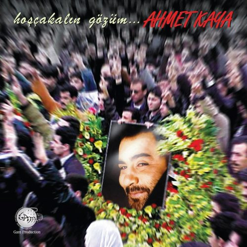 Hoşçakalın Gözüm